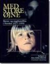 Med store øjne : børne- og ungdomsfilm i Norden 1977-1993