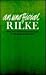 An Unofficial Rilke: Poems 1912-1926 (English and German Edition)