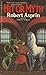 Hit or Myth by Robert Lynn Asprin Hit or Myth by Robert Lynn Asprin