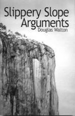 Slippery Slope Arguments (Clarendon Library of Logic and Philosophy)