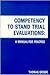 Competency to Stand Trial Evaluation: A Manual for Practice