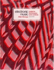 Electronic Music: Systems, techniques, and controls (Paperback)