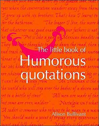 The Little Book of Humorous Quotations (Hardcover)