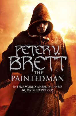 The Painted Man (Demon Cycle, #1)