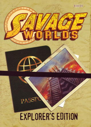 Savage Worlds Explorer's Edition (Paperback)