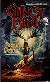 Gifts of Blood by Susan Petrey