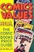 Comics Values Annual: The Comic Book Price Guide