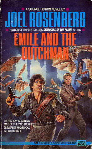 Emile and the Dutchman (Metsada Mercenary Corps, #2)
