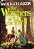 Watchers At The Well by Jack L. Chalker
