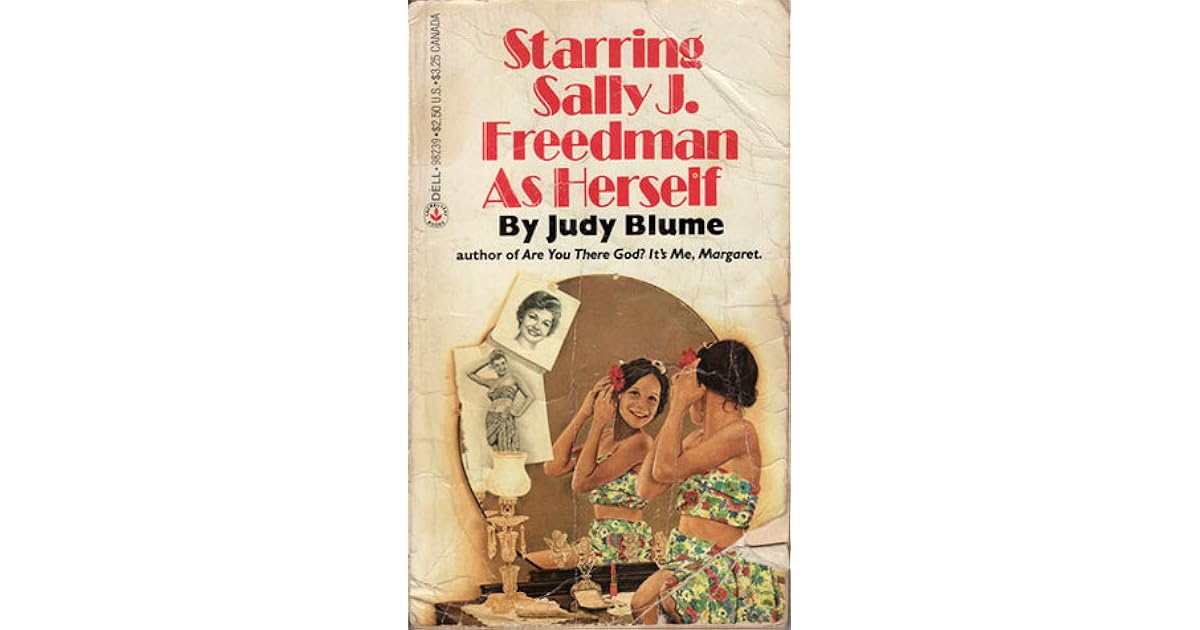Starring Sally J. Freedman as Herself by Judy Blume