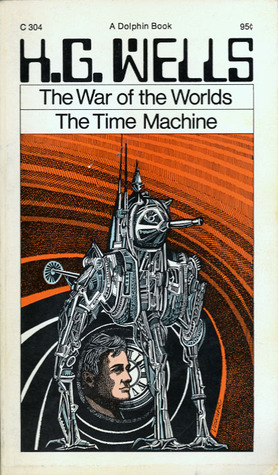 The War of the Worlds / The Time Machine