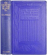 The Country of the Blind and Other Stories