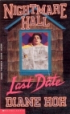 Last Date (Nightmare Hall, #11)