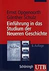 Einführung in das Studium der Neueren Geschichte Einführung in das Studium der Neueren Geschichte
