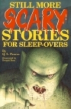 Still more scary stories for sleep-overs (#3)