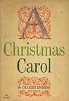 A Christmas Carol by Charles Dickens