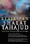 Keajaiban Shalat Tahajud Keajaiban Shalat Tahajud