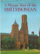 A Picture Tour of the Smithsonian (Hardcover)