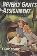 Beverly Gray's Assignment