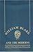 William Blake and the Moderns by Robert J. Bertholf