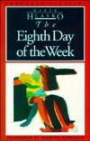 The Eighth Day of the Week (European Classics)