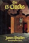The 13 Clocks by James Thurber