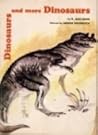 Dinosaurs and More Dinosaurs