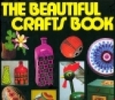 The Beautiful Crafts Book. (Paperback)
