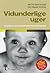 Vidunderlige uger by Hetty van de Rijt