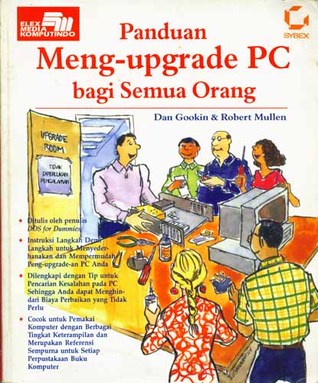 Panduan Meng-upgrade PC bagi Semua Orang (Paperback)