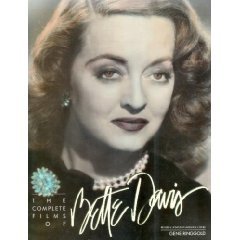 The Complete Films of Bette Davis (Paperback)