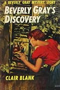 Beverly Gray's Discovery