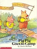 Pig Pig Goes to Camp