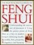 The Practical Encyclopedia of Feng Shui: Understanding the Ancient Arts of Placement