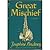 Great Mischief