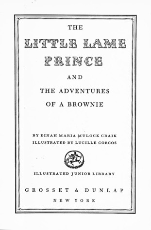 The Little Lame Prince and The Adventures of a Brownie (Hardcover)