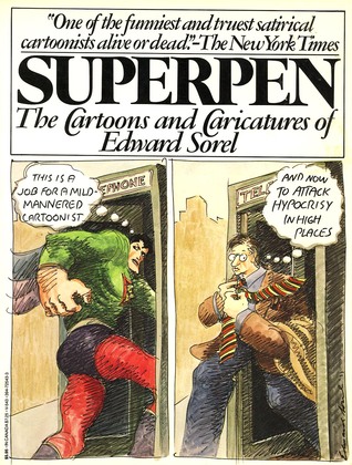 Superpen: The cartoons and caricatures of Edward Sorel (Paperback)