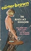 The Black Lace Hangover