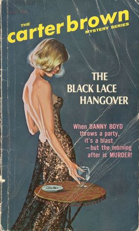 The Black Lace Hangover (Mass Market Paperback)