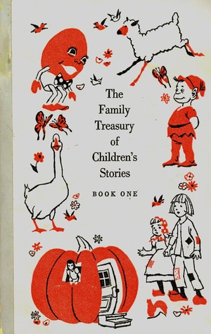 The Family Treasury of Children's Stories: Book 1 (Hardcover)