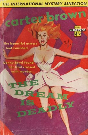 The Dream Is Deadly (Mass Market Paperback)