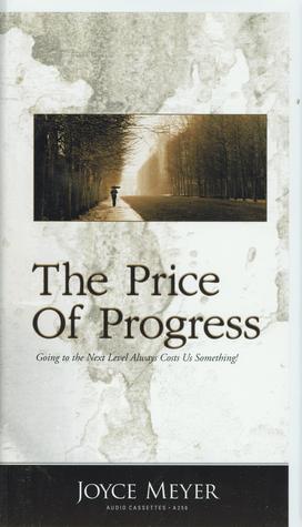 The Price of Progress
