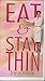 Eat & Stay Thin