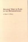 Apuleius' Debt To Plato In The Metamorphoses