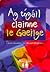 Ag tógáil clainne le Gaeilge - Speaking Irish at Home