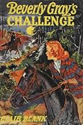 Beverly Gray's Challenge