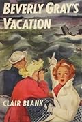 Beverly Gray's Vacation
