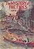 The Mystery of the Fires (M...