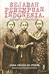 Sejarah Perempuan Indonesia by Cora Vreede-de Stuers Sejarah Perempuan Indonesia by Cora Vreede-de Stuers