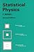Statistical Physics (Second Edition)